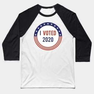 I Voted 2020 Baseball T-Shirt